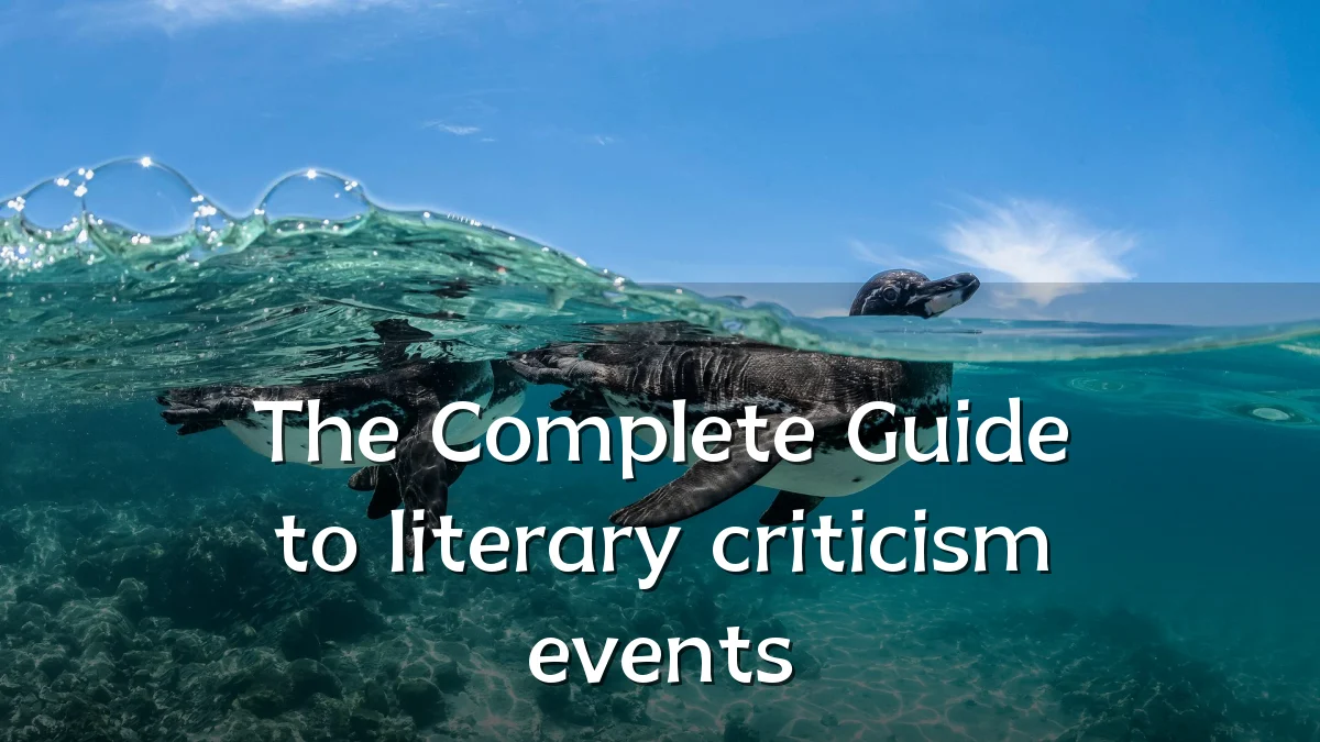 The Complete Guide to literary criticism events
