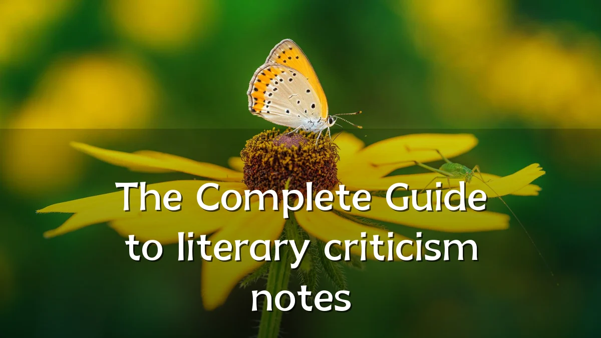 The Complete Guide to literary criticism notes