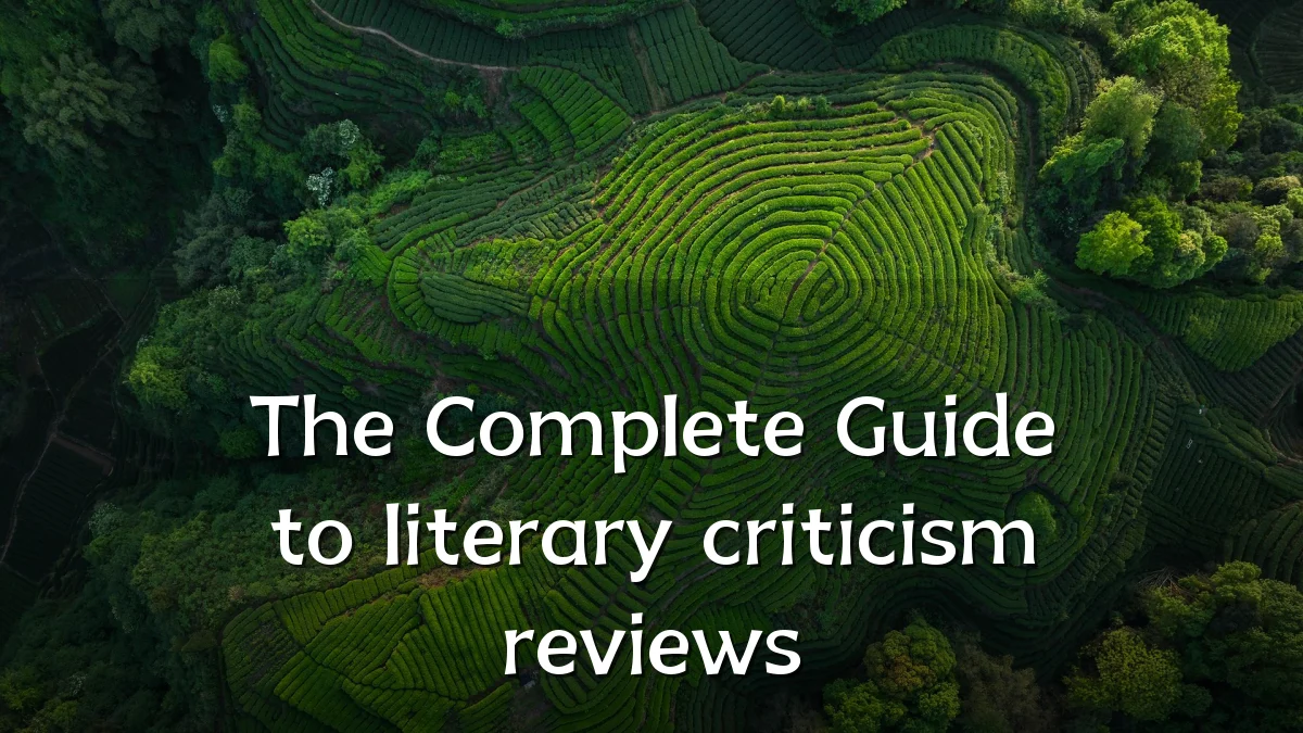The Complete Guide to literary criticism reviews