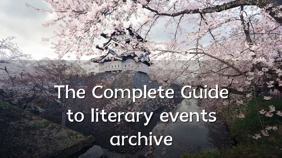 The Complete Guide to literary events archive