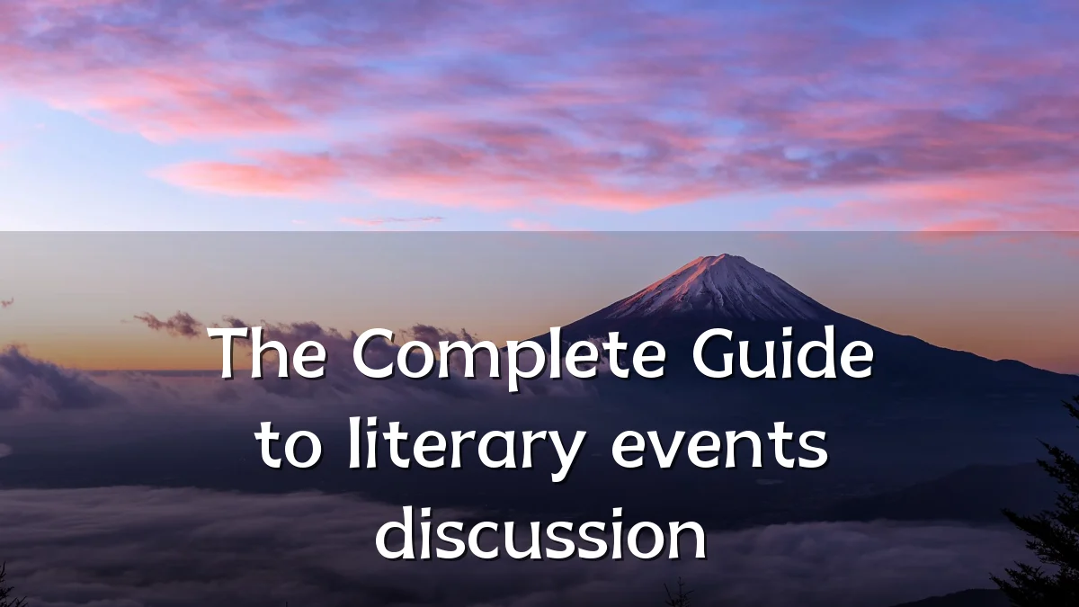 The Complete Guide to literary events discussion