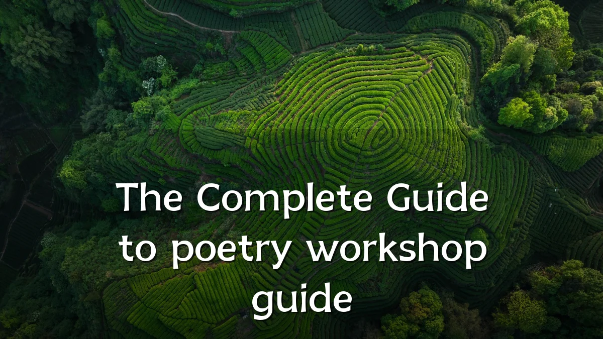 The Complete Guide to poetry workshop guide
