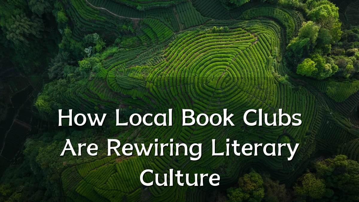 How Local Book Clubs Are Rewiring Literary Culture